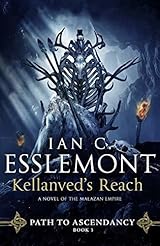 Kellanved's Reach (Path to Ascendancy, #3)