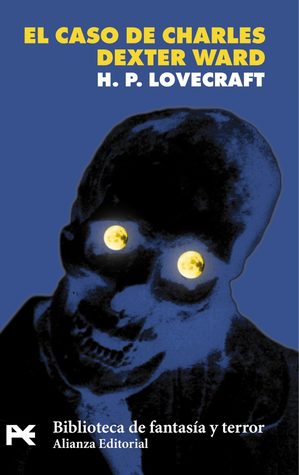 Portada de El caso de Charles Dexter Ward, de H.P. Lovecraft