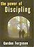 The Power of Discipling