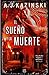 El Sueno Y La Muerte