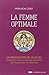 La Femme optimale