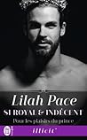 Pour les plaisirs du prince by Lilah Pace