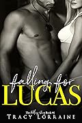 Falling for Lucas