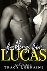 Falling for Lucas (Falling, #6)