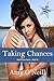 Taking Chances: 5th Anniver...