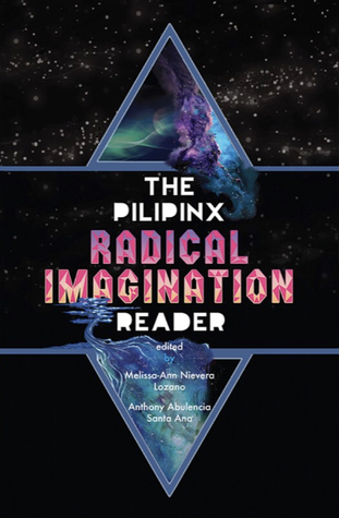 The Pilipinx Radical Imagination Reader (Paperback)