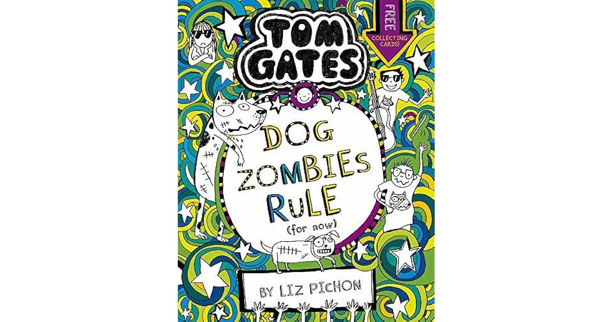TOM GATES DOG ZOMBIES RULE By LIZ PICHON Buy Hardcover Edition at Best Prices in India