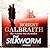 The Silkworm (Cormoran Strike, #2)