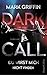 Dark Call (A Holly Wakefield Thriller, #1)