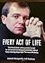 Every Act of Life: The Illu...