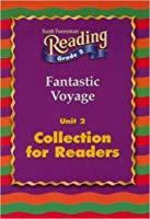 Fantastic Voyage Collection for Readers (Scott Foresman Reading Grade 5, Unit 2)
