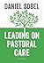 Leading on Pastoral Care