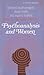 Psychoanalysis and Women by Jean Baker Miller