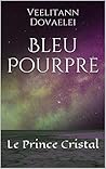 Bleu Pourpre: Tom...