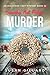 Crunchy Nut Fudge & Murder: An Oceanside Cozy Mystery Book 61
