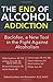 The End of Alcohol Addiction by Mathis Heydtmann