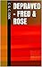 Depraved - Fred & Rose by C.G.C. Cook