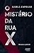 O Misterio da Rua X