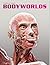 Body Worlds Exhibition Catalogue
