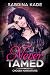 Never Tamed (Chosen Narrati...
