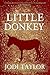 Little Donkey (Frogmorton Farm Series)