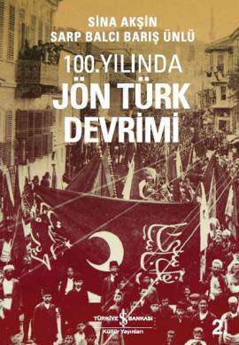 100. yılında Jön Türk Devrimi