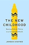 The New Childhood...