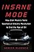 Insane Mode