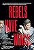 Rebels Have Wings by Rony Meisler