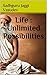 Life : Unlimited Possibilities