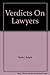 Verdicts On Lawyers
