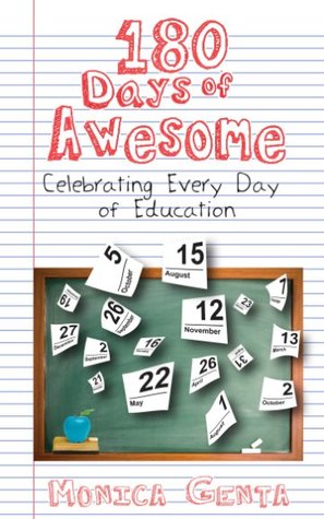 180 Days of Awesome: Celebrating Every Day of Education