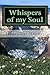 Whispers of my Soul