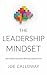 The Leadership Mindset: How...