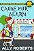 Cause Fur Alarm (A Woof Pac...