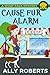 Cause Fur Alarm