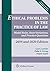 Ethical Problems in the Pra...