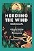 Herding The Wind by Sindhunata Herding The Wind by Sindhunata