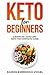 Keto for Beginners: 2 books...