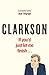 If You’d Just Let Me Finish (World According to Clarkson)