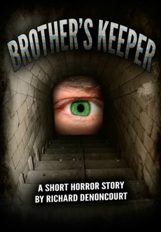 Brother's Keeper: A Surreal Short Horror Story (Kindle Edition)