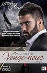 FOREVER 3 : Venge-nous (Romance à suspense) (TRILOGIE FOREVER) (French Edition) FOREVER 3 : Venge-nous (Romance à suspense) (TRILOGIE FOREVER) (French Edition)