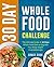 30 Day Whole Food Challenge by Grace Cook
