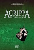 Agrippa - Le puits sacré