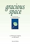 Gracious Space: A...