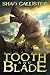 Tooth and Blade (Tooth and Blade #1)
