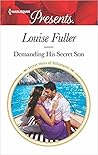 Demanding His Secret Son by Louise Fuller
