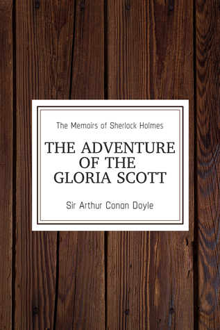 The Adventure of the Gloria Scott