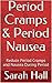 Period Cramps & Period Nausea by Sarah  Hall