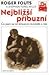 Nejbližší příbuzní by John Boyne